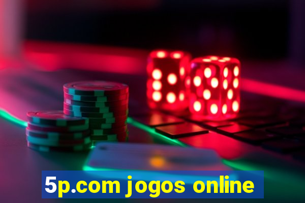 5p.com jogos online